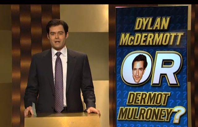 Sometimes SNL points out some hard truths: nobody can tell Dylan McDermott from Dermot Mulroney.